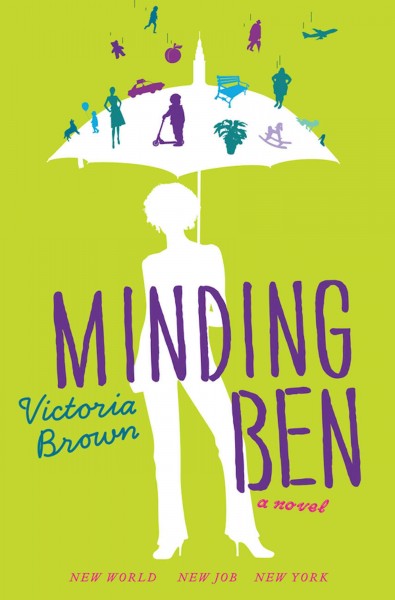 Minding Ben [electronic resource] / Victoria Brown.