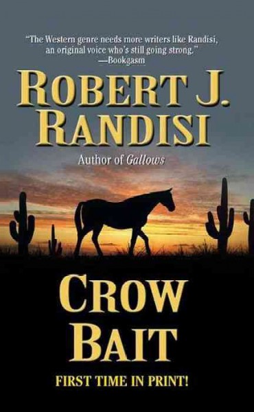 Crow Bait [electronic resource] / Robert J. Randisi.