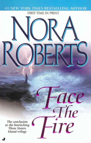 Face the fire [electronic resource] / Nora Roberts.