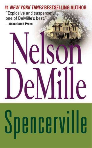 Spencerville [electronic resource] / Nelson DeMille.