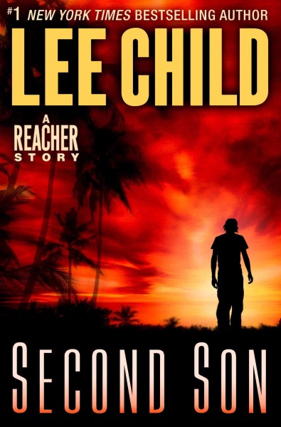 Second son [electronic resource] / Lee Child.