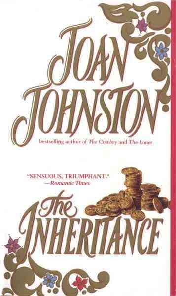 The inheritance [electronic resource] / Joan Johnston.