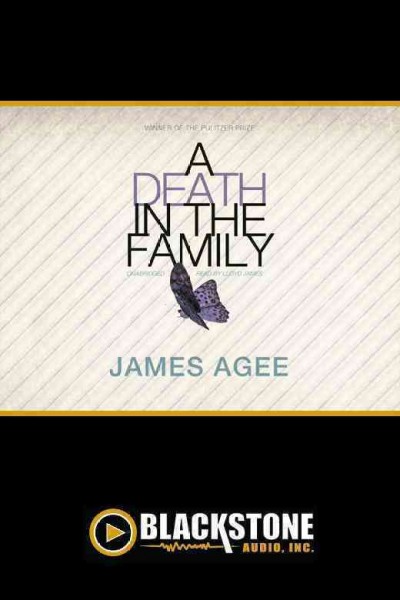 A death in the family [electronic resource] / James Agee.
