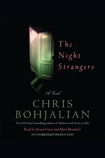 The night strangers [electronic resource] : [a novel] / Chris Bohjalian.