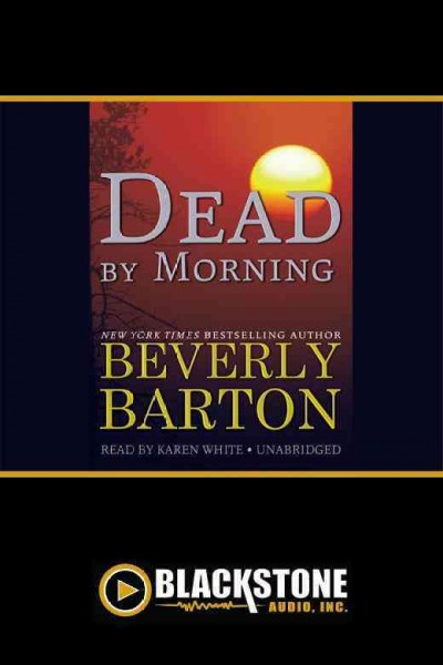 Dead by morning [electronic resource] / Beverly Barton.