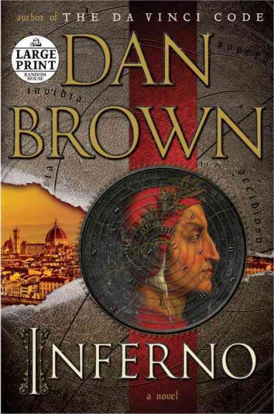 Inferno : a novel / Dan Brown.