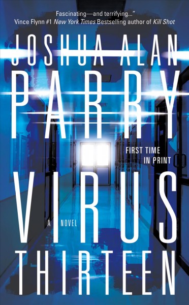 Virus thirteen / Joshua Alan Parry.