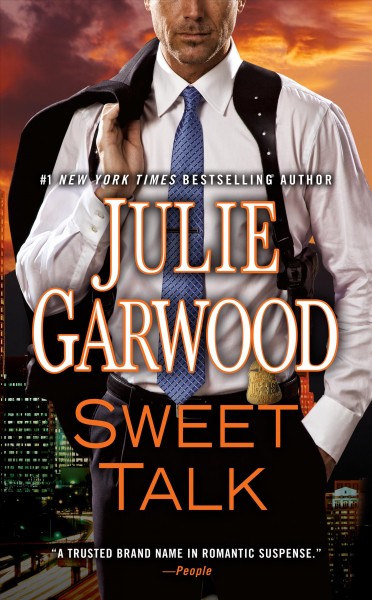 Sweet talk / Julie Garwood.