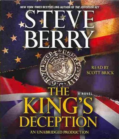 The king's deception [sound recording (CD)] / Steve Berry.