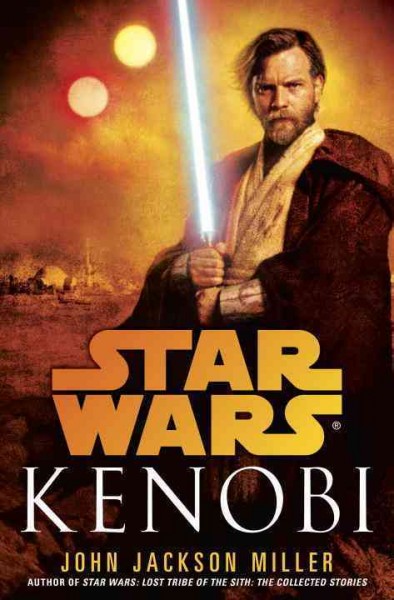 Star wars : Kenobi / John Jackson Miller.