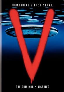 V [videorecording] : [the original miniseries] / a Kenneth Johnson production in association with Warner Bros. Television ; writer, director, and executive producer, Kenneth Johnson ; producer, Chuck Bowman.
