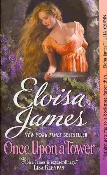 Once upon a tower / Eloisa James.