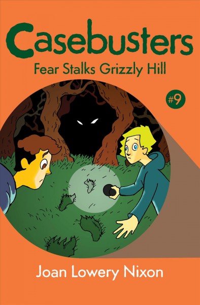 Fear stalks Grizzly Hill [electronic resource] / Joan Lowery Nixon.