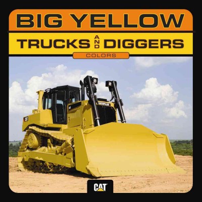 Big yellow trucks and diggers [electronic resource] : colors.