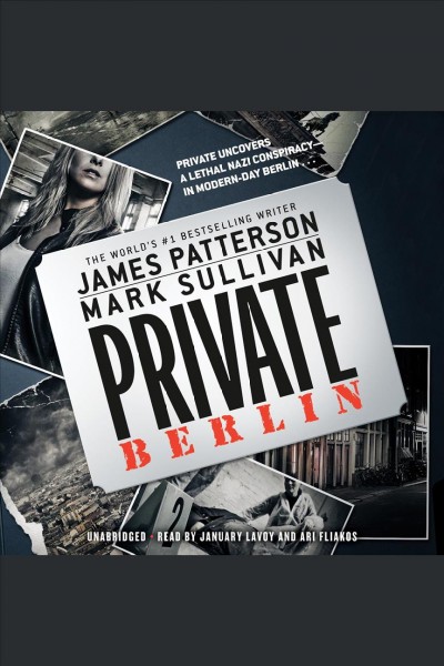 Private Berlin [electronic resource] / James Patterson, Mark Sullivan.