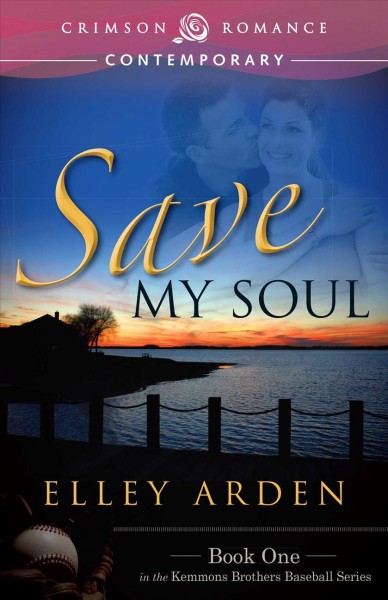 Save my soul [electronic resource] / Elley Arden.