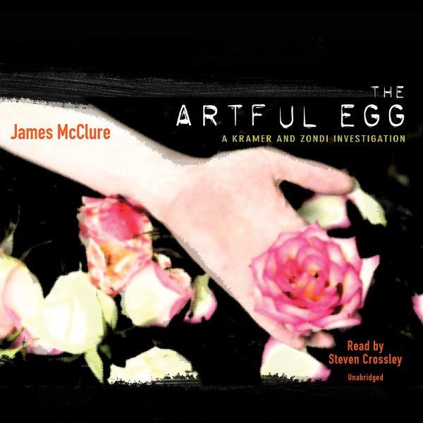 The artful egg [electronic resource] / James McClure.