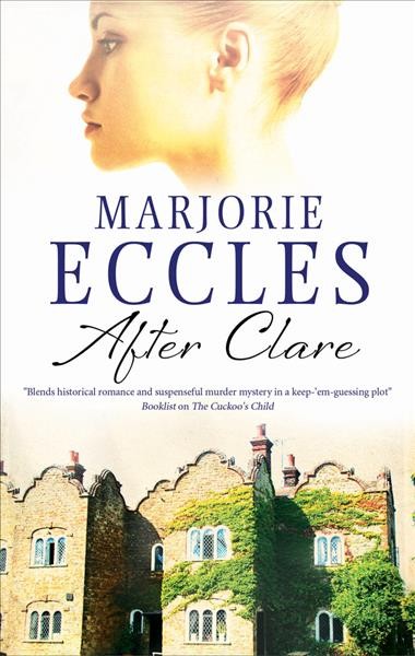 After Clare [electronic resource] / Marjorie Eccles.