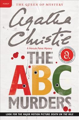 The A.B.C. murders : a Hercule Poirot mystery / Agatha Christie.