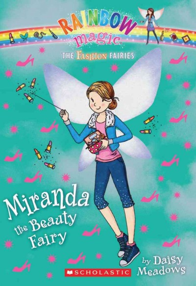 Miranda the beauty fairy / by Daisy Meadows.
