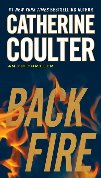 Backfire / Catherine Coulter.