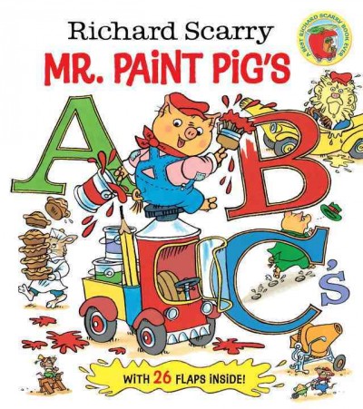 Mr. Paint Pig's ABC's / Richard Scarry.