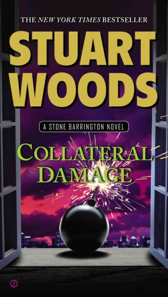 Collateral damage / Stuart Woods.