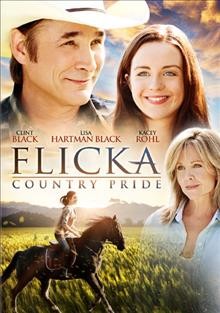 Flicka DVD{DVD} : country pride / produced by Connie Dolphin ; written by Jen Robinson ; directed by Michael Damian.