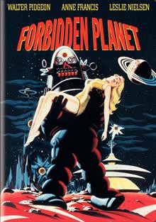 Forbidden planet [videorecording (DVD)] / MGM ; screen play by Cyril Hume ; directed by Fred McLeod Wilcox ; produced by Nicholas Nayfack.