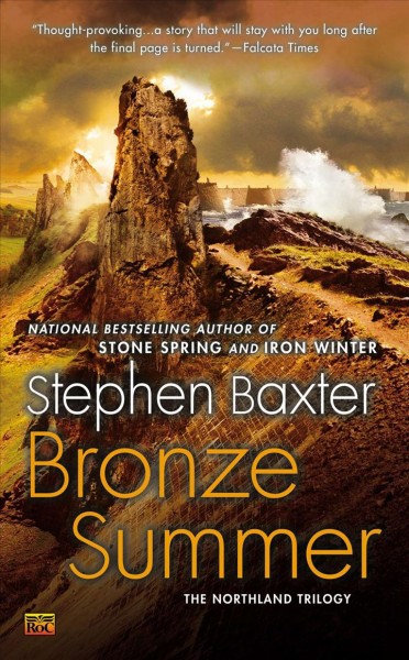 Bronze summer / Stephen Baxter.