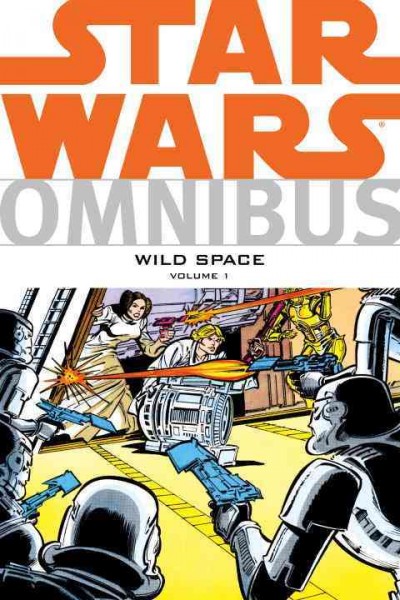 Star wars omnibus. Volume 1, Wild space.
