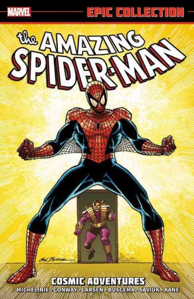 Epic Collection Amazing Spider-Man Cosmic Adventures /  by Stan Lee (Text by (Art/Photo Books)), David Michelinie (Text by (Art/Photo Books)), Gerry Conway (Text by (Art/Photo Books)), Colleen Doran (Illustrator), Erik Larsen (Illustrator) 