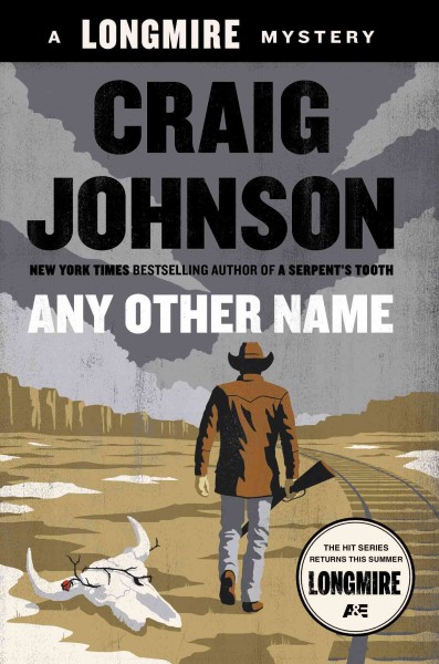 Any other name / Craig Johnson.