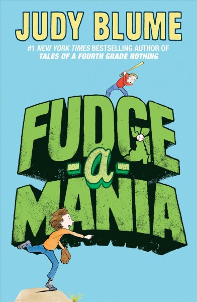 Fudge-a-mania [electronic resource] / Judy Blume.