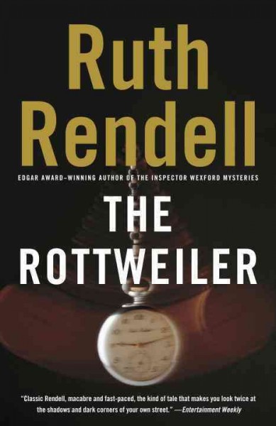 The rottweiler / Ruth Rendell.