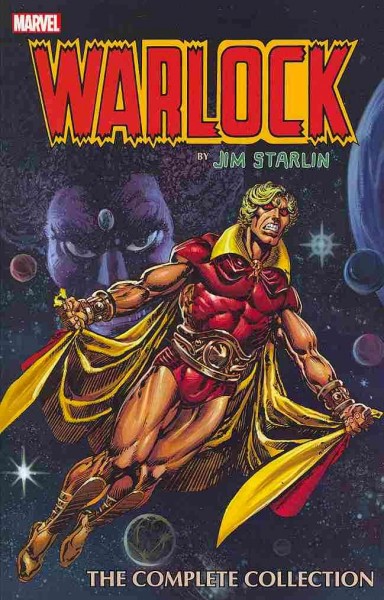 Warlock : the complete collection / by Jim Starlin.