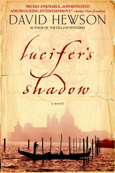 Lucifer's shadow [electronic resource] / David Hewson.