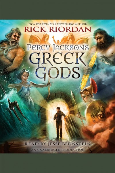 Percy Jackson's Greek Gods / Rick Riordan.