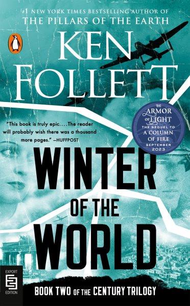 Winter of the world / Ken Follett.