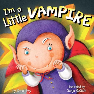 I'm a little vampire illustrated by Sanja Rescek
