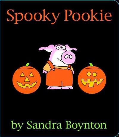Spooky Pookie / by Sandra Boynton.