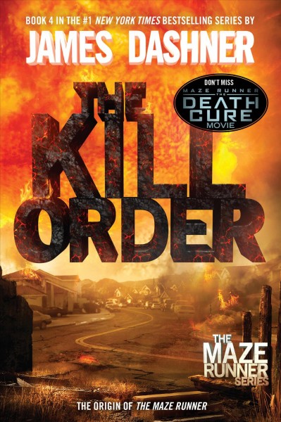 The kill order [electronic resource] / James Dashner.