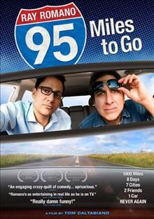 95 miles to go [videorecording] / director, Tom Caltabiano.