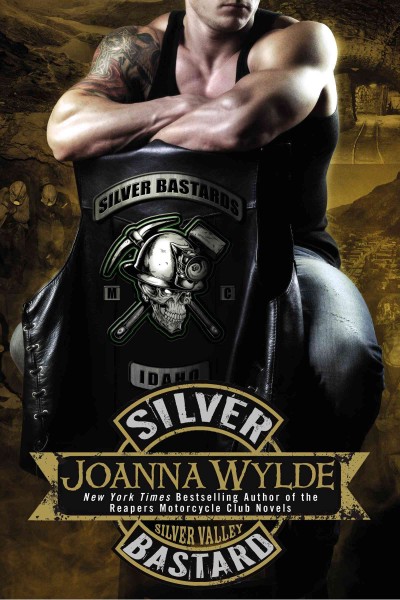 Silver bastard / Joanna Wylde.