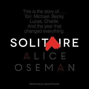 Solitaire [sound recording] / by Alice Oseman.