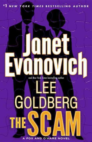 The scam / Janet Evanovich, Lee Goldberg.