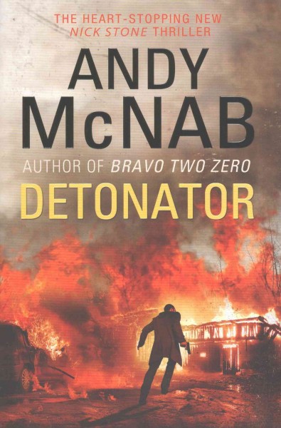 Detonator / Andy McNab.