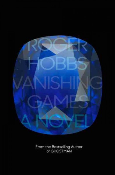 Vanishing games / Roger Hobbs.