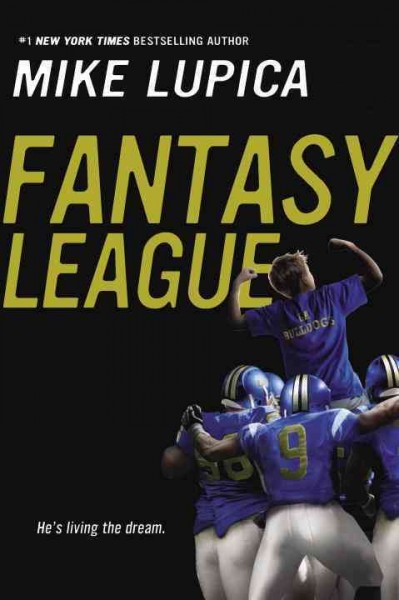 Fantasy league / Mike Lupica.