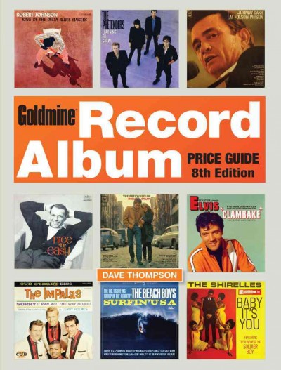 Goldmine record album price guide / Dave Thompson.